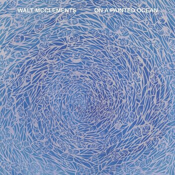 Vinyl Record Walt McClements - On A Painted Ocean (LP) - 1