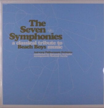 Vinyl Record Philharmonie Van Antwerpen - The Seven Symphonies A Classical Tribute To Beach Boys Music (LP) - 1