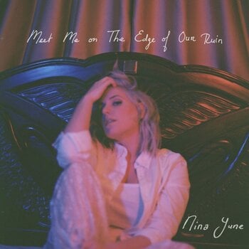 LP plošča Nina June - Meet Me On The Edge Of Our Ruin (LP) - 1