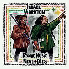 Грамофонна плоча Israel Vibration - Reggae Music Never Dies (LP)