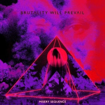 Disque vinyle Brutality Will Prevail - Misery Sequence (LP) - 1