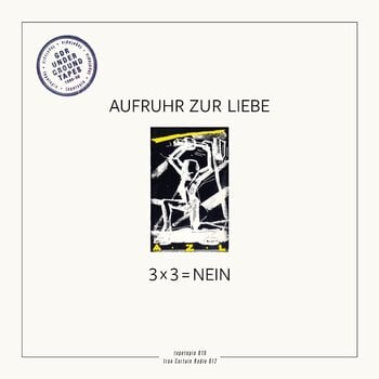 Disque vinyle Aufruhr Zur Liebe - 3 x 3 = Nein (LP) - 1