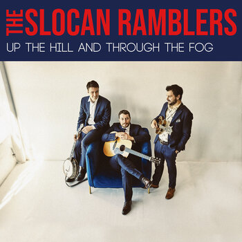 Vinylplate Slocan Ramblers - Up The Hill And Through The Fog (LP) - 1