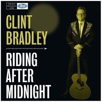 Vinyl Record Clint Bradley - Riding After Midnight (LP) - 1