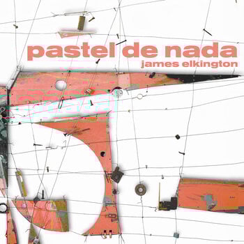 LP ploča James Elkington - Pastel De Nada (2 LP) - 1
