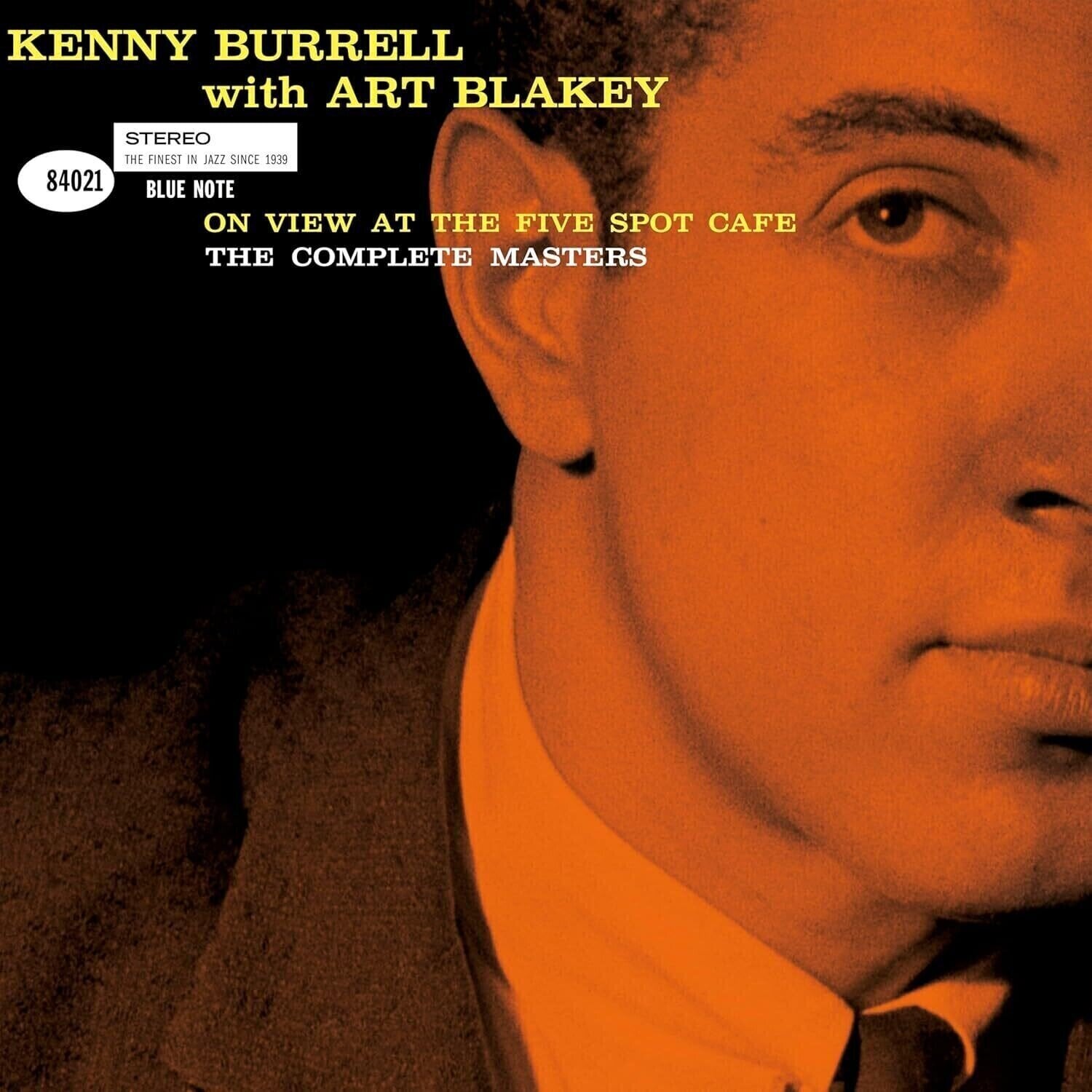Disco de vinil Kenny Burrell & Art Blakey - On View At The Five Spot Cafe - The Complete Masters (Reissue) (180 g) (3 LP)