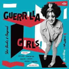 LP ploča Various Artists - Guerrilla Girls! - She-Punks & Beyond 1975-2016 (2 LP)