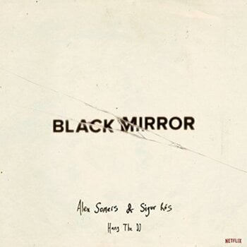 Грамофонна плоча Alex Somers & Sigur Rós - Black Mirror: Hang The DJ (Limited Edition) (Glow In The Dark Coloured) (LP) - 1