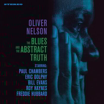 LP deska Oliver Nelson - The Blues And The Abstract Truth (Reissue) (LP) - 1