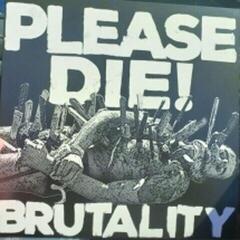 Disco de vinil Please Die! - Brutality (LP)