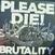 Disco de vinil Please Die! - Brutality (LP)