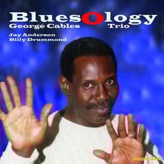 LP ploča George Cables Trio - Bluesology (LP)