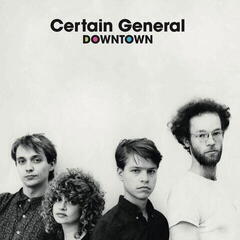 Vinyl Record Certain General - Downtown (LP)