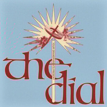 Грамофонна плоча Your Grandparents - The Dial (Antique Coloured) (LP) - 1
