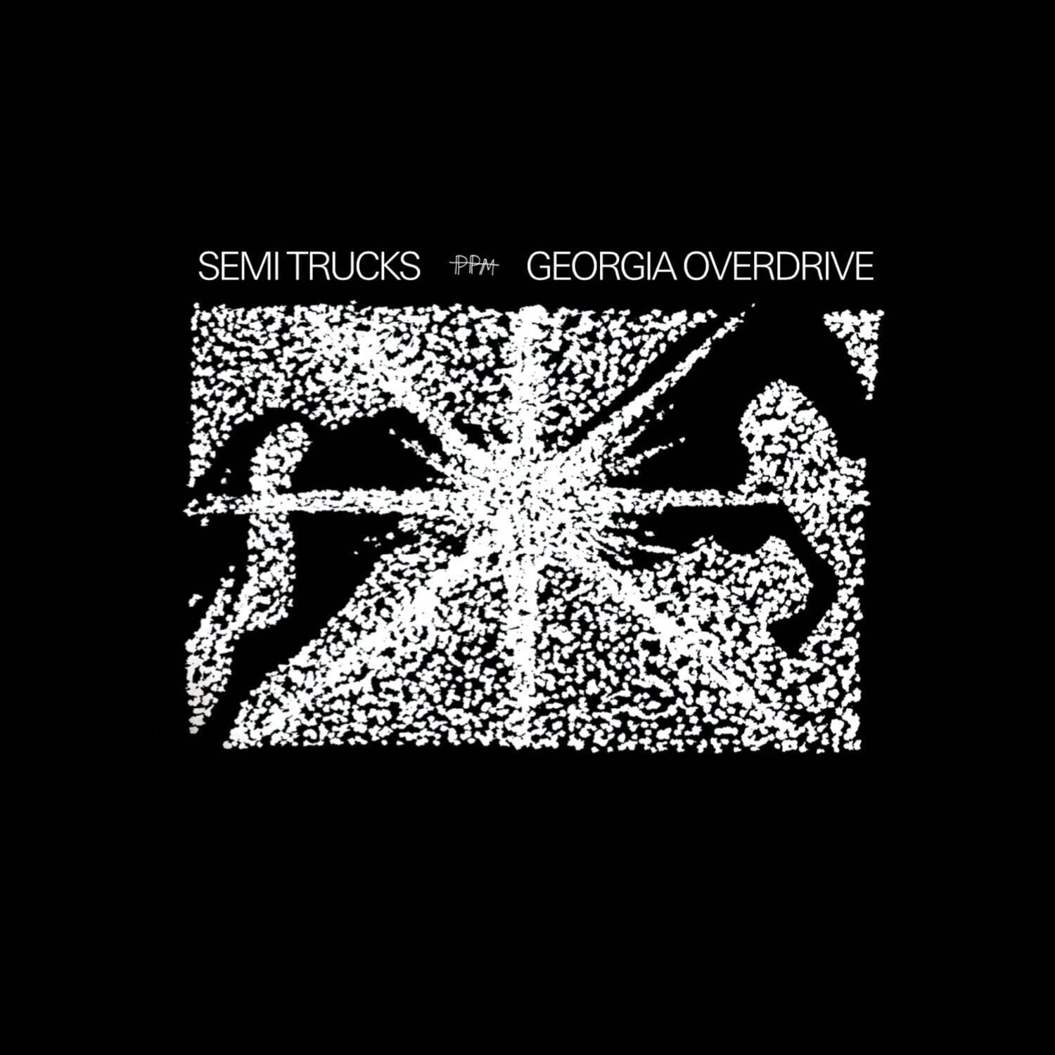 Vinyl Record Semi Trucks - Georgia Overdrive (LP)