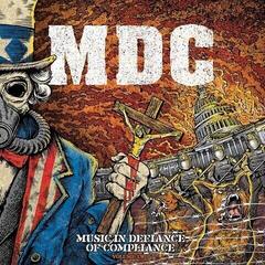 Disco de vinil MDC - Music In Defiance Of Compliance Volume Two (Limited Edition) (LP)