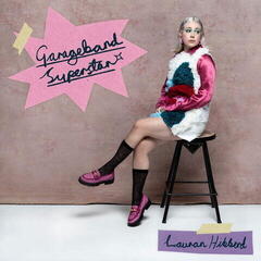 LP deska Lauran Hibberd - Garageband Superstar (LP)