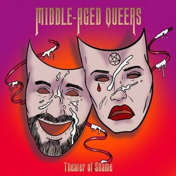 Disque vinyle Middle-Aged Queers - Theatre Of Shame (LP) - 1