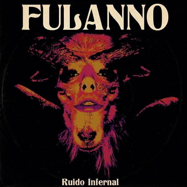 Vinyl Record Fulanno - Ruido Infernal (Limited Edition) (LP)