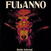 Vinyl Record Fulanno - Ruido Infernal (Limited Edition) (LP)