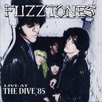LP ploča The Fuzztones - Live At The Dive '85 (Limited Edition) (LP) - 1