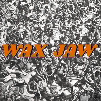 LP ploča Wax Jaw - Between The Teeth (LP) - 1