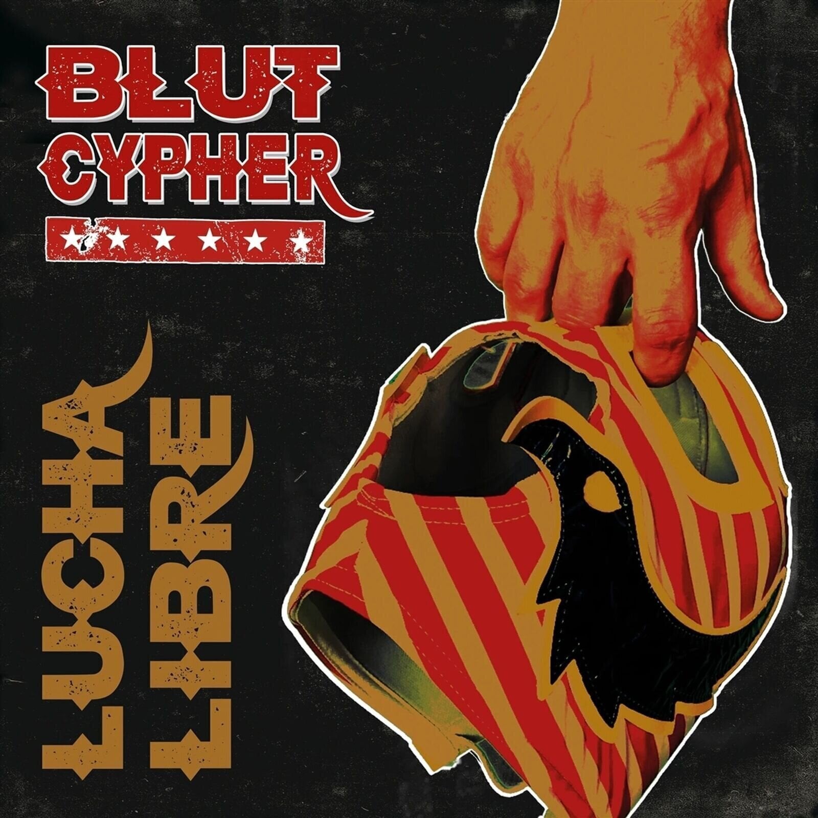 Грамофонна плоча Blutcypher - Lucha Libre (Limited Edition) (LP)