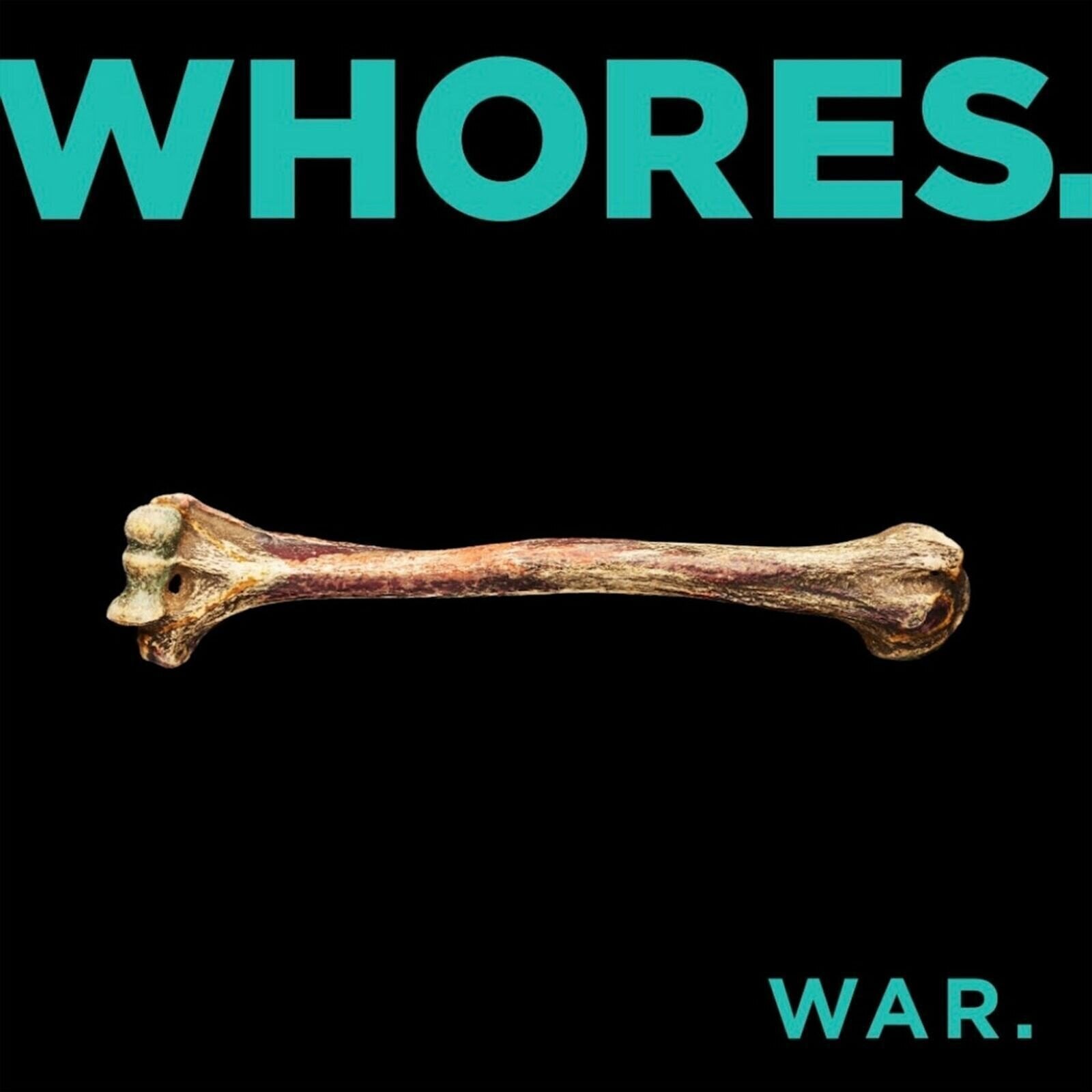 LP ploča Whores. - War. (Reissue) (LP)