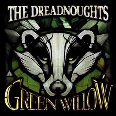 Vinyl Record The Dreadnoughts - Green Willow (Limited Edition) (LP)
