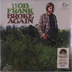 LP ploča Bob Frank - Broke Again - The Unreleased Recordings (Limited Edition) (Green Marijuana Coloured) (LP)