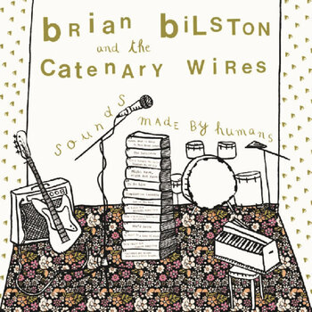 Vinyl Record Brian Bilston & The Catenary Wires - Sounds Made By Humans (LP) - 1