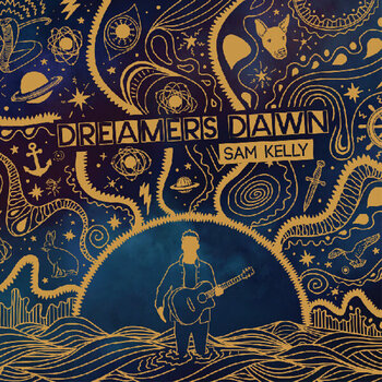 LP plošča Sam Kelly - Dreamers Dawn (LP) - 1