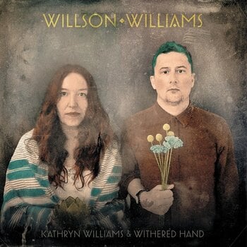 LP plošča Kathryn Williams & Withered Hand - Willson Williams (Limited Edition) (LP) - 1
