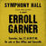 LP ploča Erroll Garner - Symphony Hall Concert (LP)