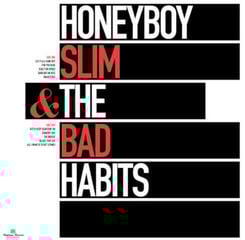 LP plošča Honeyboy Slim & The Bad Habits - Honeyboy Slim & The Bad Habits (LP)