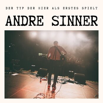 LP plošča Andre Sinner - Der Typ Der Hier Als Erstes Spielt (LP) - 1
