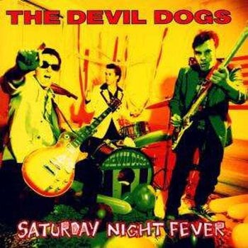 Disco de vinilo The Devil Dogs - Saturday Night Fever (Reissue) (LP) - 1