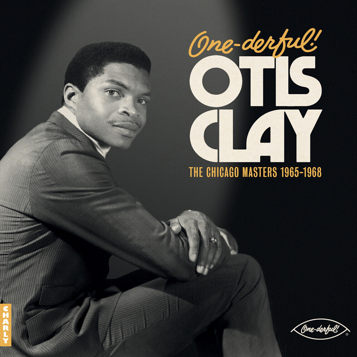 LP deska Otis Clay - One-Derful! - The Chicago Masters 1965-1968 (LP)