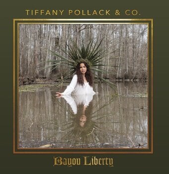 Schallplatte Tiffany Pollack & Co. - Bayou Liberty (LP) - 1