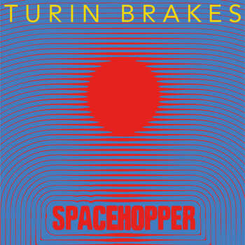 LP deska Turin Brakes - Spacehopper (Limited Edition) (Transparent Blue Coloured) (LP) - 1