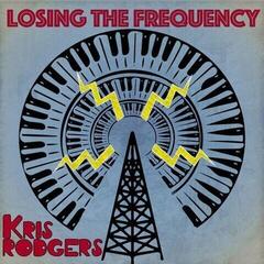 Vinyl Record Kris "Fingers" Rodgers - Losing The Frequency (LP)