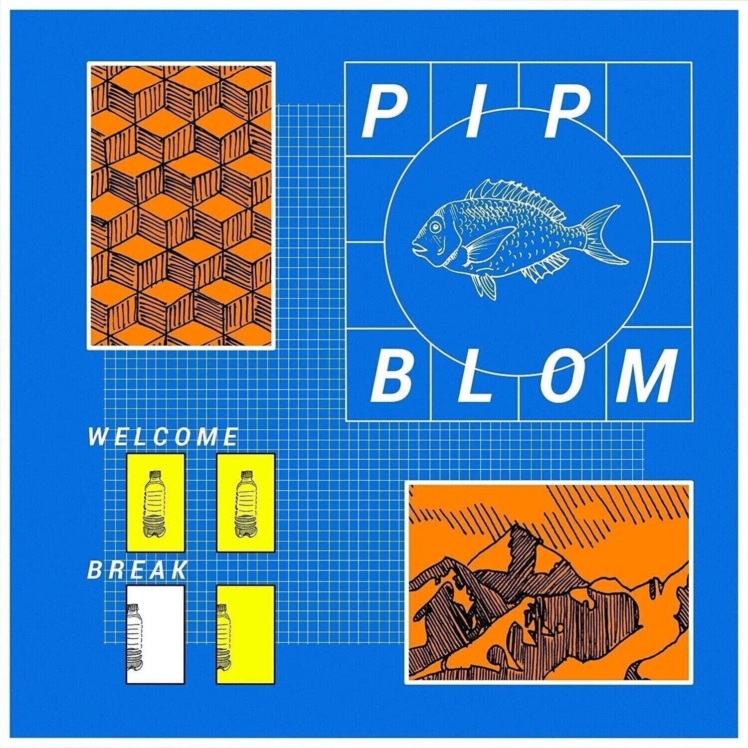 Disco de vinil Pip Blom - Welcome Break (Special Edition) (LP)