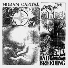 Vinyl Record Bad Breeding - Human Capital (LP)