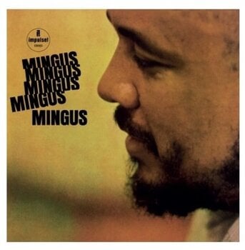 Vinyl Record Charles Mingus - Mingus Mingus Mingus Mingus Mingus (Reissue) (LP) - 1