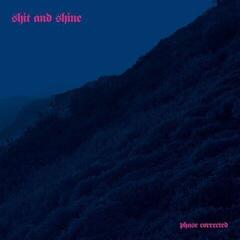 Vinyl Record Shit And Shine - Phase Corrected (Limited Edition) (LP)