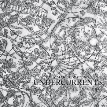 Vinyl Record Matthew Young - Undercurrents (LP) - 1