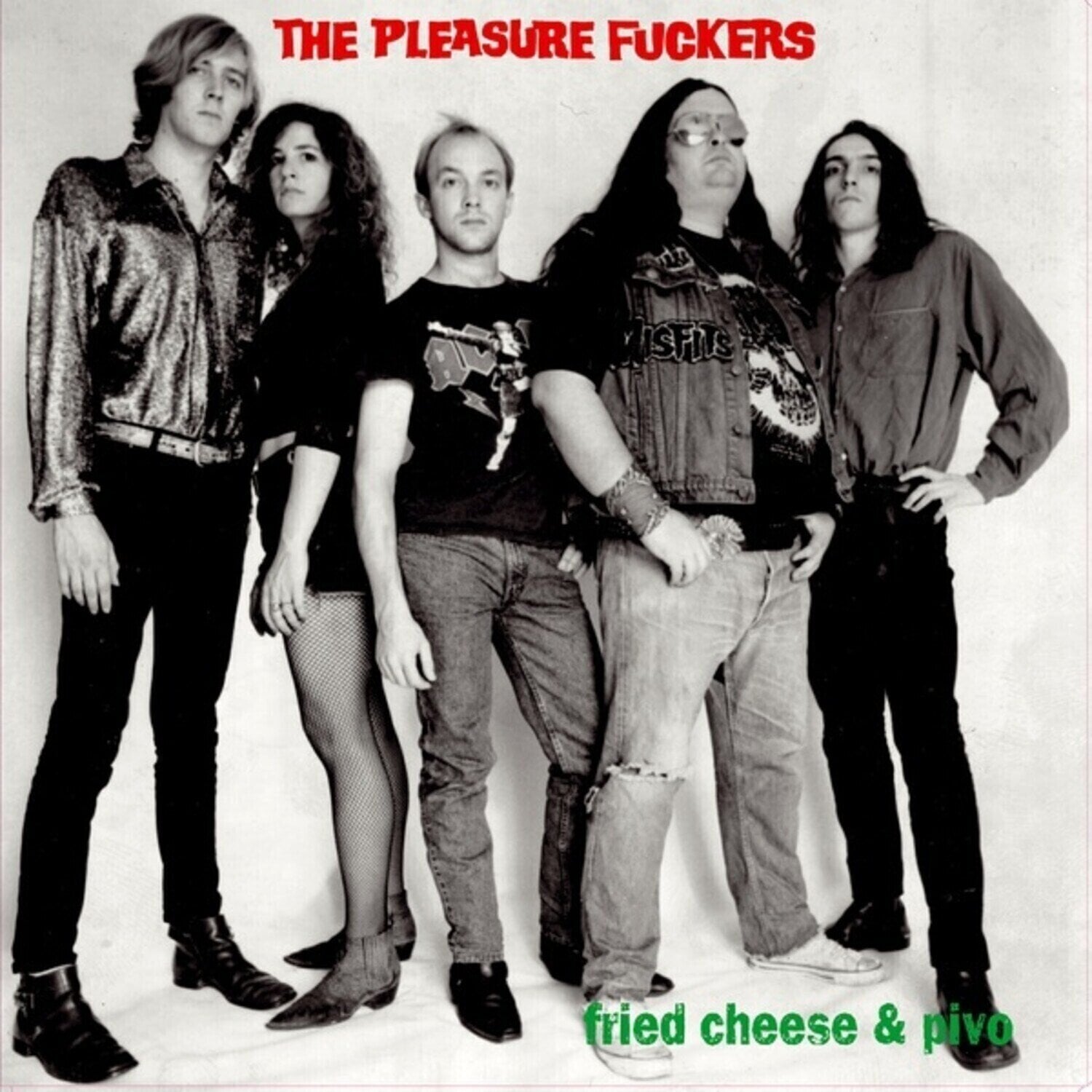 Vinylplade The Pleasure Fuckers - Fried Cheese & Pivo (Reissue) (2 LP)