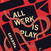 Schallplatte Werkha - All Werk Is Play (2 LP)