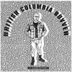 LP ploča Various Artists - British Columbia Bovver / 14 Aggro Anthems (LP)