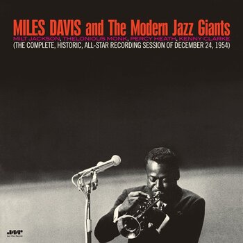 LP ploča Miles Davis - Miles Davis And The Modern Jazz Giants (Reissue) (Mono) (180 g) (LP) - 1